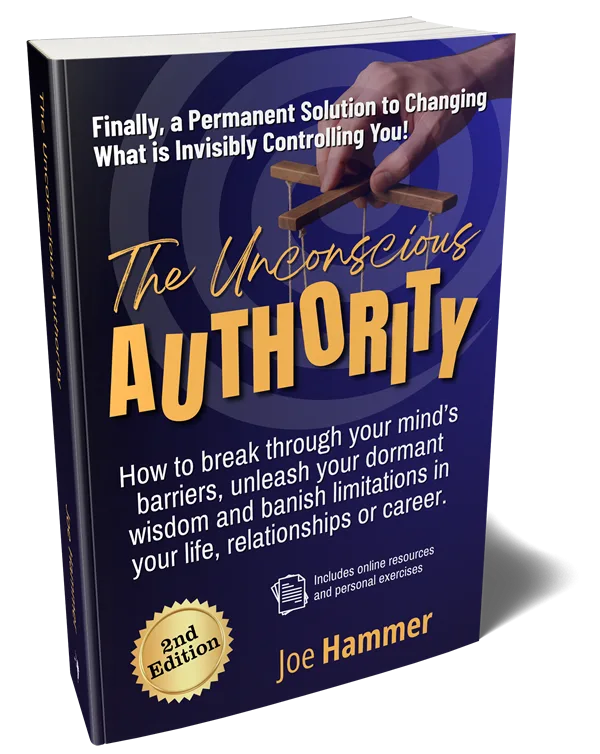 The Unconscious Authority 2nd Edition by Joe Hammer, book cover
